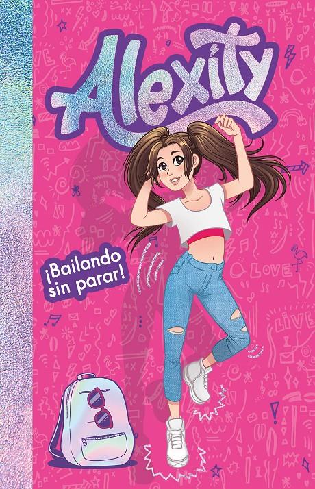 BAILANDO SIN PARAR (ALEXITY) | 9788417424558 | ALEXITY