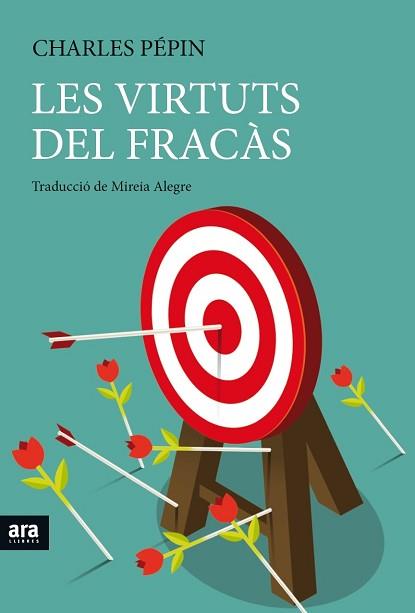 VIRTUTS DEL FRACAS, LES | 9788416915262 | PEPIN, CHARLES