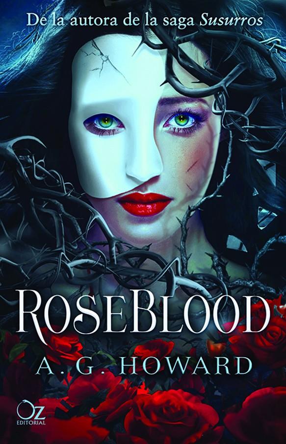 ROSEBLOOD | 9788416224753 | HOWARD, A. G.