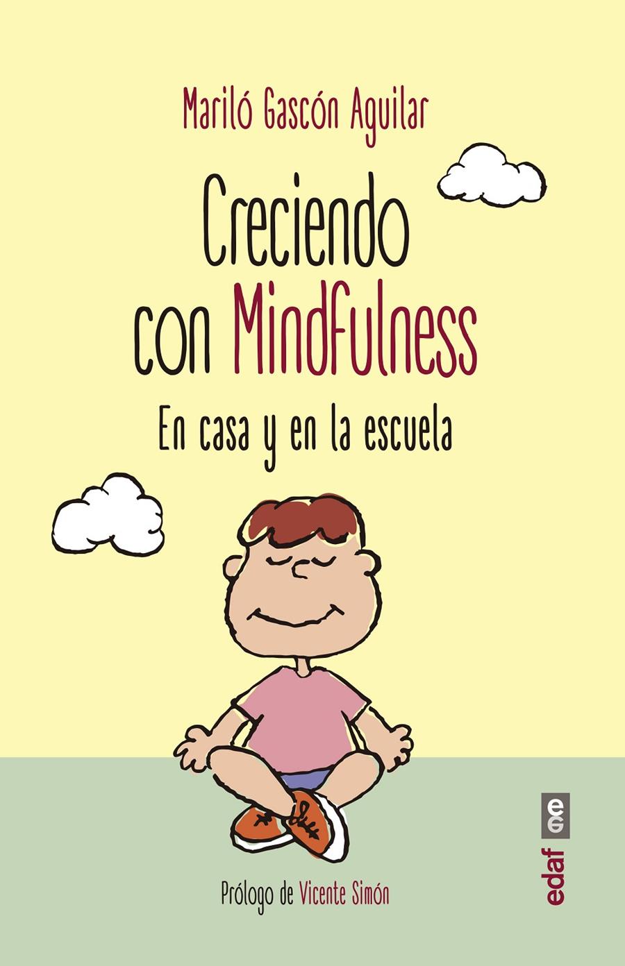 CRECIENDO CON MINDFULNESS | 9788441437975 | GASCON AGUILAR, MARILO