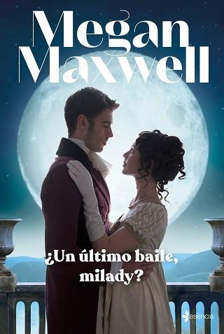 UN ULTIMO BAILE, MILADY? | 9788408246954 | MAXWELL, MEGAN