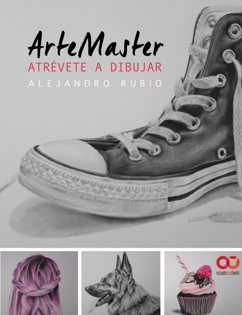 ARTEMASTER ATREVETE A DIBUJAR | 9788441538856 | RUBIO, ALEJANDRO