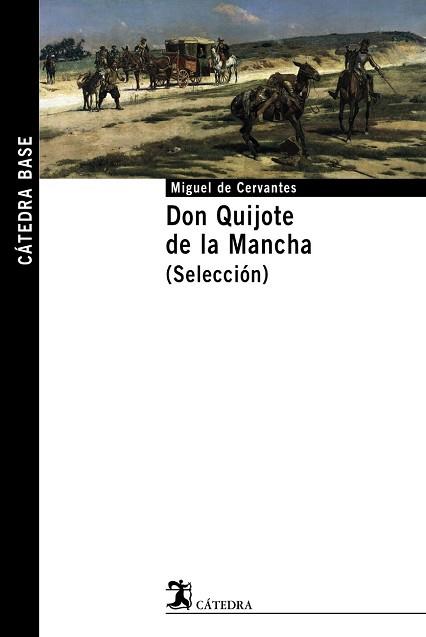 QUIJOTE DE LA MANCHA, DON REF. 140011 | 9788437622095 | CERVANTES, MIGUEL DE