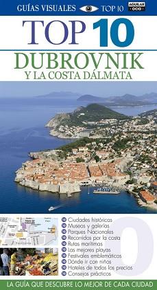 DUBROVNIK Y LA COSTA DALMATA  GUIAS VISUALES TOP 10 2015 | 9788403506336