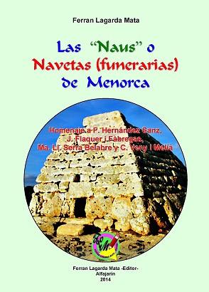 NAUS O NAVETAS FUNERARIAS DE MENORCA, LAS | 9788496810396 | LAGARDA MATA, FERRAN