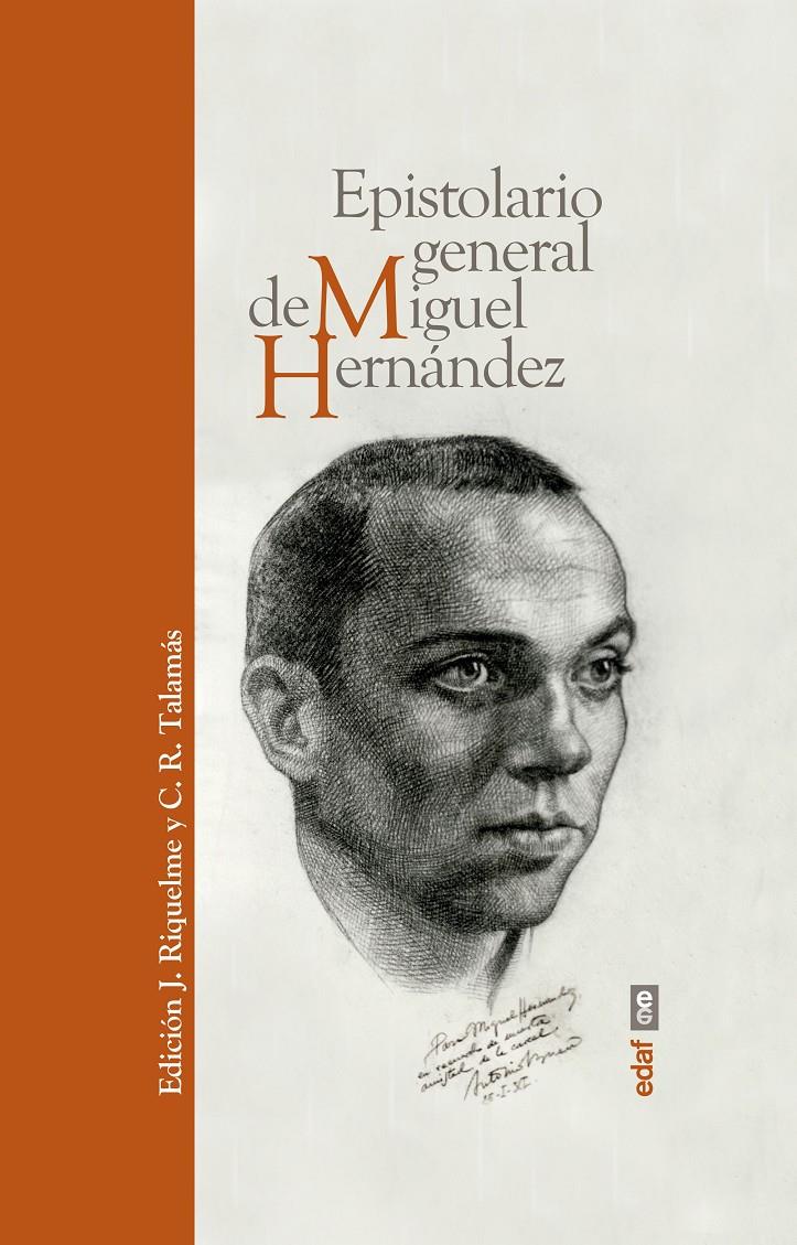 EPISTOLARIO GENERAL DE MIGUEL HERNANDEZ | 9788441439306 | HERNANDEZ, MIGUEL