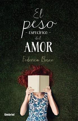 PESO ESPECIFICO DEL AMOR, EL | 9788492915897 | BOSCO, FEDERICA