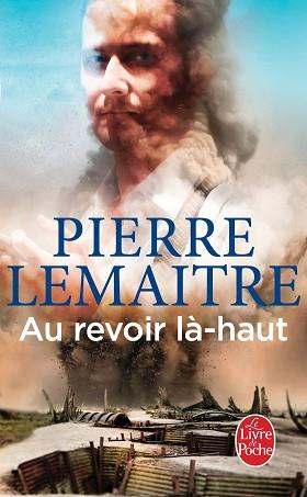 AU REVOIR LA HAUT | 9782253194613 | LEMAITRE, PIERRE