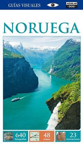 NORUEGA GUIAS VISUALES 2014 | 9788403513990