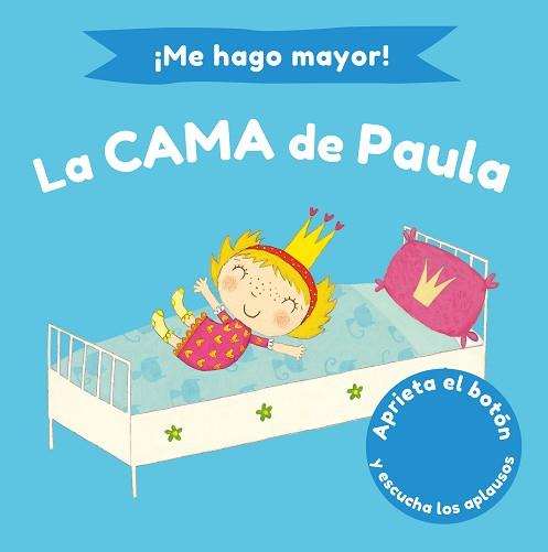 ME HAGO MAYOR! LA CAMA DE PAULA | 9788448858193 | LI, AMANDA / WILLIAMSON, MELANIE