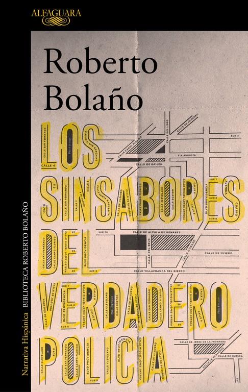 SINSABORES DEL VERDADERO POLICIA, LOS | 9788420431628 | BOLAÑO, ROBERTO