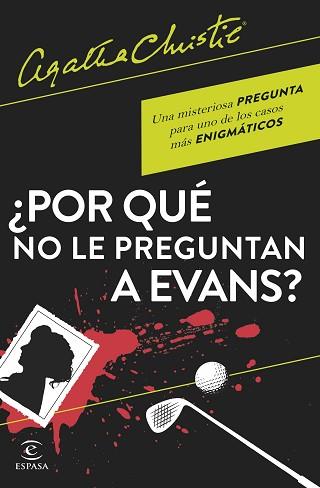 POR QUE NO LE PREGUNTAN A EVANS | 9788467066593 | CHRISTIE, AGATHA