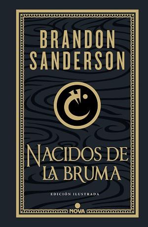 NACIDOS DE LA BRUMA  TRILOGIA ORIGINAL MISTBORN  EDICION ILUSTRADA 1 | 9788419260451 | SANDERSON, BRANDON