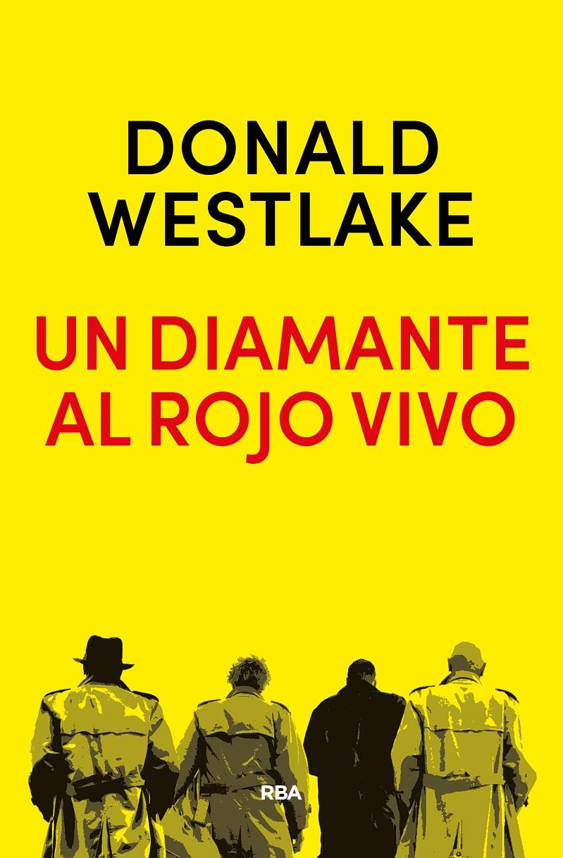 DIAMANTE AL ROJO VIVO, UN  | 9788490568651 | WESTLAKE , DONALD E.