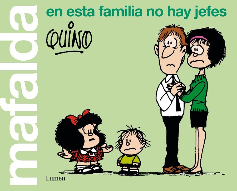 MAFALDA EN ESTA FAMILIA NO HAY JEFES | 9788426407283 | QUINO,