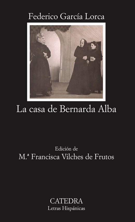 CASA DE BERNARDA ALBA, LA | 9788437622453 | GARCIA LORCA, FEDERICO