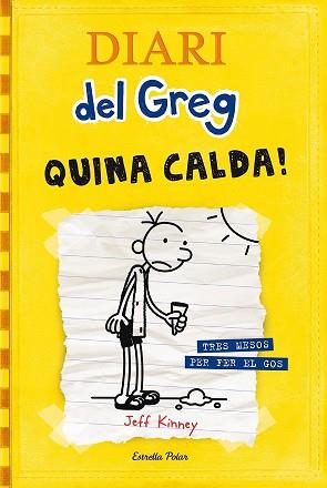 DIARI DEL GREG 4 QUINA CALDA | 9788499321721 | KINNEY, JEFF