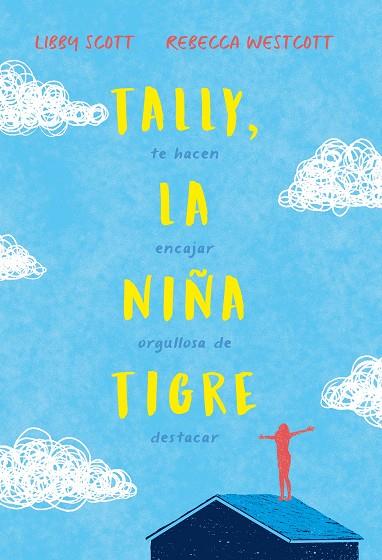 TALLY LA NIÑA TIGRE | 9788417761899 | SCOTT, LIBBY / WESTCOTT, REBECCA