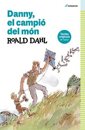 DANNY, EL CAMPIO DEL MON | 9788419366368 | DAHL, ROALD