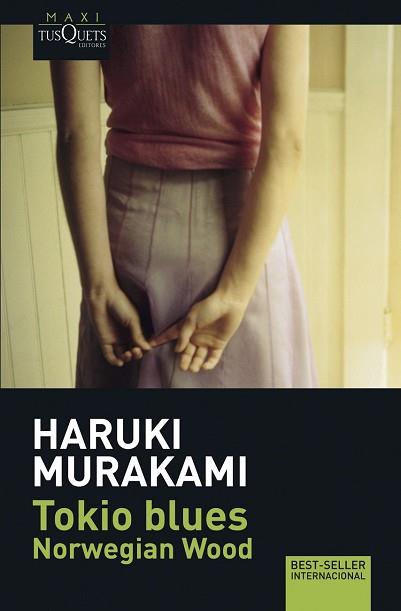 TOKIO BLUES NORWEGIAN WOOD | 9788483835043 | MURAKAMI, HARUKI 