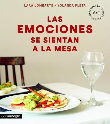 EMOCIONES SE SIENTAN A LA MESA, LAS | 9788416605644 | LOMBARTE, LARA / FLETA, YOLANDA