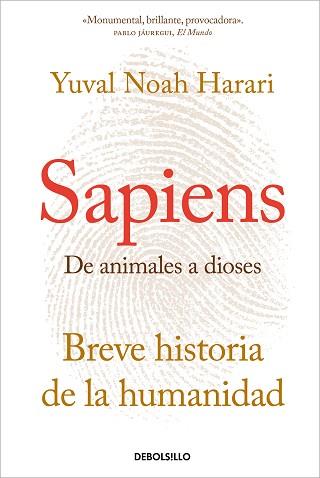 SAPIENS  DE ANIMALES A DIOSES | 9788466347518 | HARARI, YUVAL NOAH