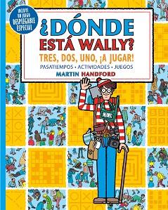 DONDE ESTA WALLY? TRES, DOS, UNO ¡A JUGAR! (COLECCION ¿DONDE ESTA WALLY?) | 9788418054341 | HANDFORD, MARTIN