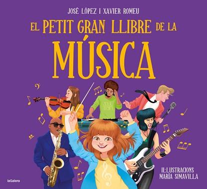 EL PETIT GRAN LLIBRE DE LA MUSICA | 9788424668488 | LOPEZ, JOSE / ROMEU, XAVIER