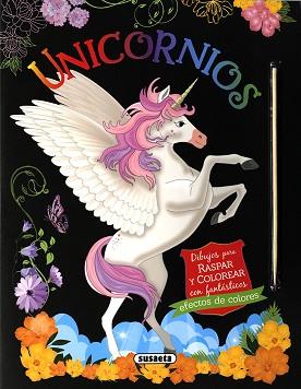 UNICORNIOS  DIBUJOS PARA RASPAR Y COLOREAR | 9788467777802