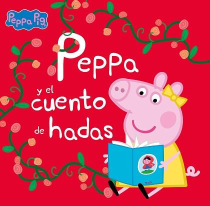 PEPPA Y EL CUENTO DE HADAS | 9788448860295 | HASBRO/EONE