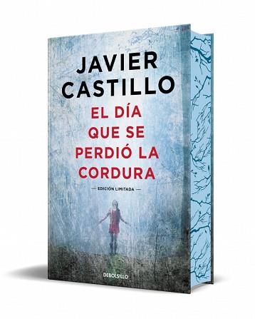 DIA QUE SE PERDIO  LA CORDURA, LA   EDICION LIMITADA CON CANTOS TINTADOS | 9788466378925 | CASTILLO, JAVIER