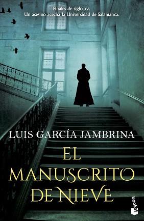 MANUSCRITO DE NIEVE, EL | 9788408267461 | GARCIA JAMBRINA, LUIS