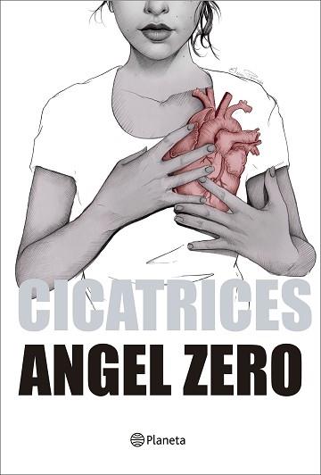 CICATRICES | 9788408177678 | ZERO, ANGEL