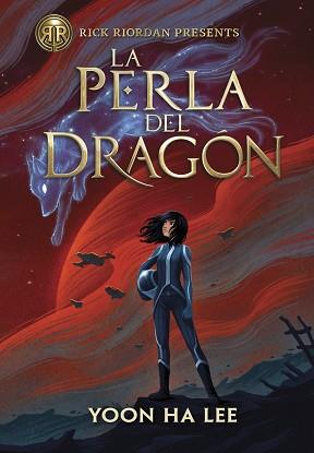 RICK RIORDAN PRESENTS LA PERLA DEL DRAGON | 9788419004598 | RIORDAN, RICK