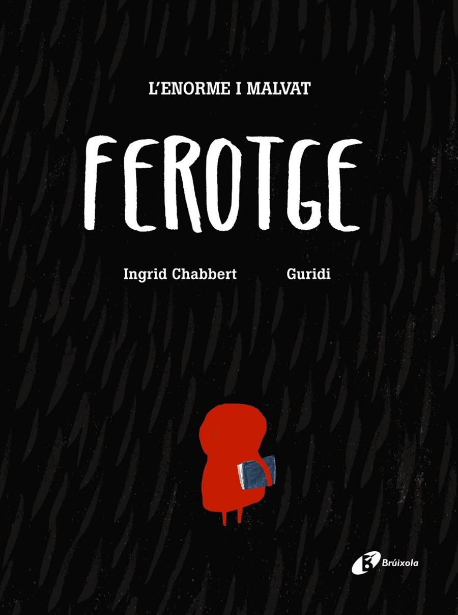 ENORME I MALVAT FEROTGE, L´ | 9788499067193 | CHABBERT, INGRID