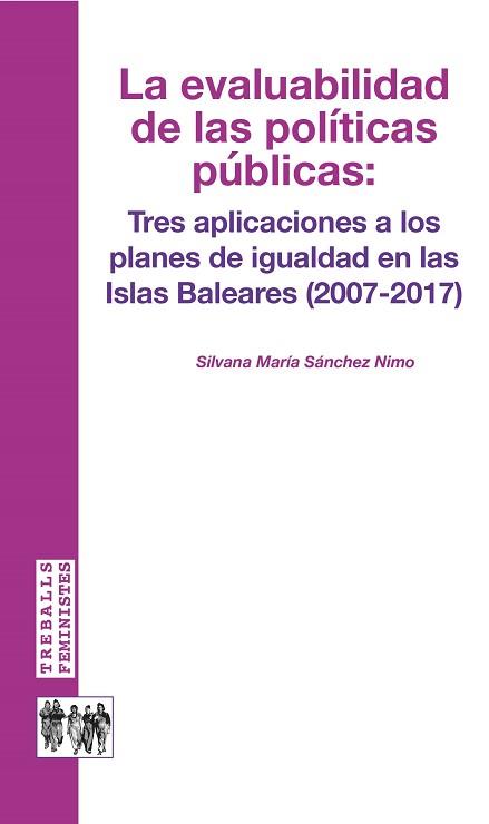 EVALUABILIDAD DE LAS POLÍTICAS PUBLICAS, LA  | 9788483844854 | SANCHEZ NIMO, SILVANA MARIA