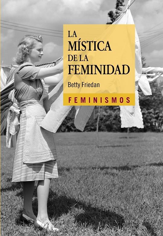 MISTICA DE LA FEMINIDAD, LA | 9788437636047 | FRIEDAN, BETTY