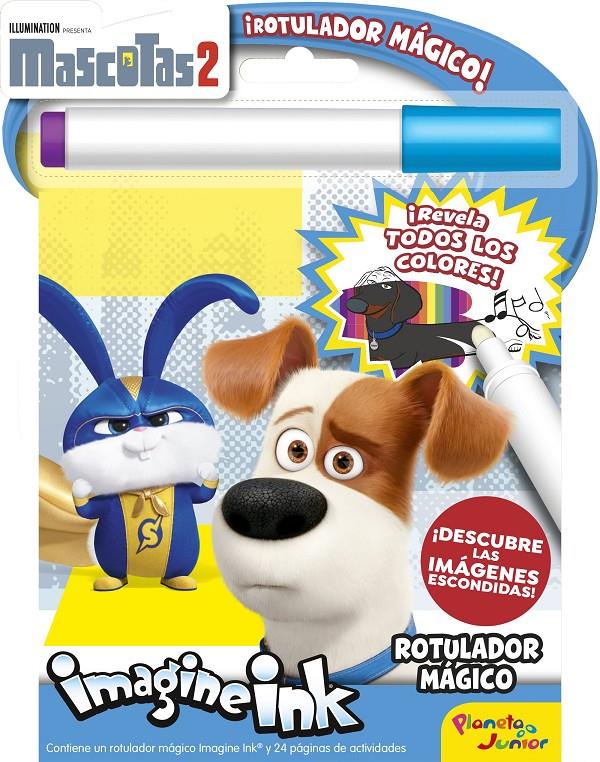 MASCOTAS 2  ROTULADOR MAGICO | 9788408207900 | UNIVERSAL STUDIOS