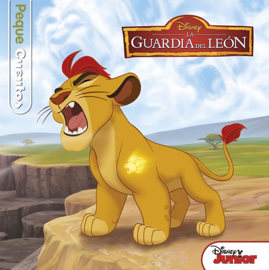 LA GUARDIA DEL LEON PEQUECUENTOS | 9788499518923 | DISNEY