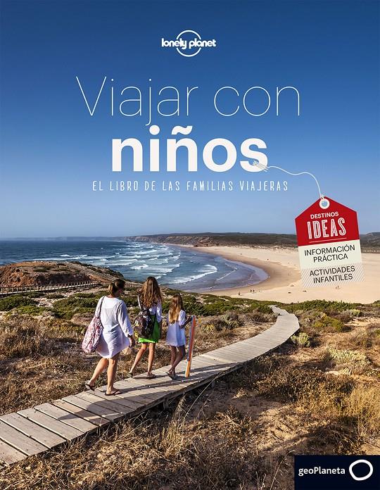 VIAJAR CON NIÑOS | 9788408152347 | CARILLET, JEAN-BERNARD/CAUPEIL, SOPHIE / TARTOUR, JONATHAN / THUREAU, MARIE / GALLOTTA, SANDRINE