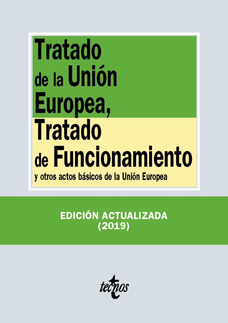 TRATADO DE LA UNION EUROPEA, TRATADO DE FUNCIONAMIENTO | 9788430977154 | EDITORIAL TECNOS