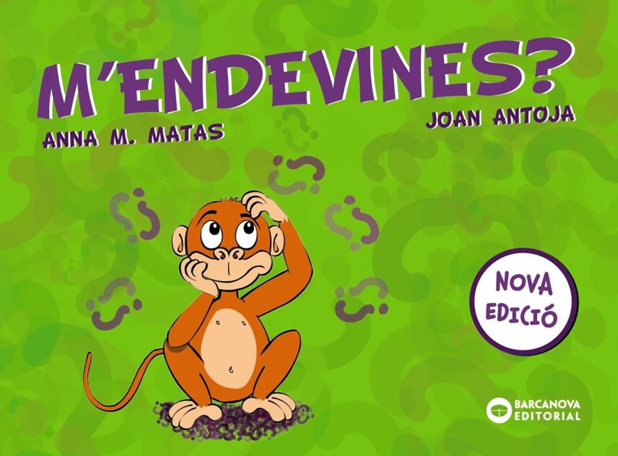 M'ENDEVINES | 9788448949754 | ANTOJA, JOAN/MATAS, ANNA M.