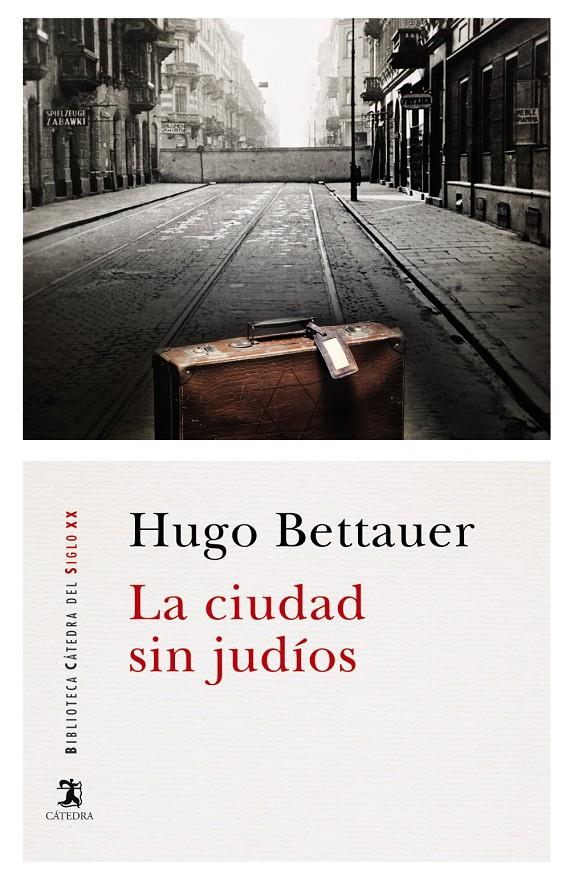 CIUDAD DE LOS JUDIOS, LA  | 9788437635989 | BETTAUER, HUGO