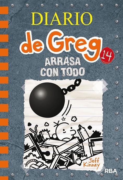 DIARIO DE GREG 14 ARRASA CON TODO | 9788427216747 | KINNEY JEFF