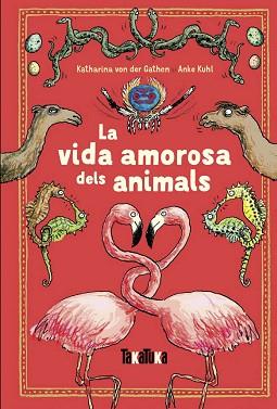 VIDA AMOROSA DELS ANIMALS, LA | 9788417383220 | VON DER GATHEN, KATHARINA