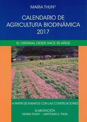 CALENDARIO DE AGRICULTURA BIODINAMICA 2017 | 9788492843701 | THUN, MARIA