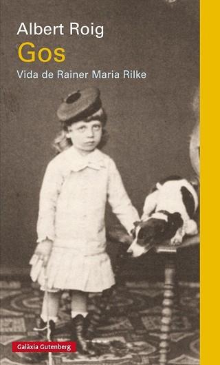 GOS VIDA DE RAINER MARIA RILKE | 9788481097382 | ROIG, ALBERT