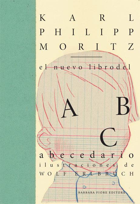 NUEVO LIBRO DEL ABECEDARIO, EL | 9788415208112 | MORITZ, KARL PHILIPP