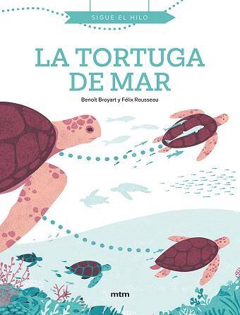 TORTUGA DE MAR, LA | 9788417165567 | BROYART, BENOÎT