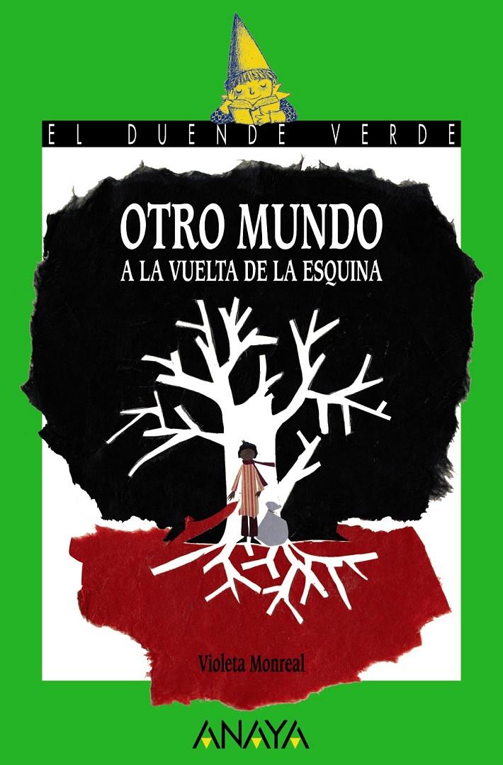 OTRO MUNDO A LA VUELTA DE LA ESQUINA | 9788469834862 | MONREAL, VIOLETA